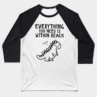 Funny Dinosaur Motivation Baseball T-Shirt